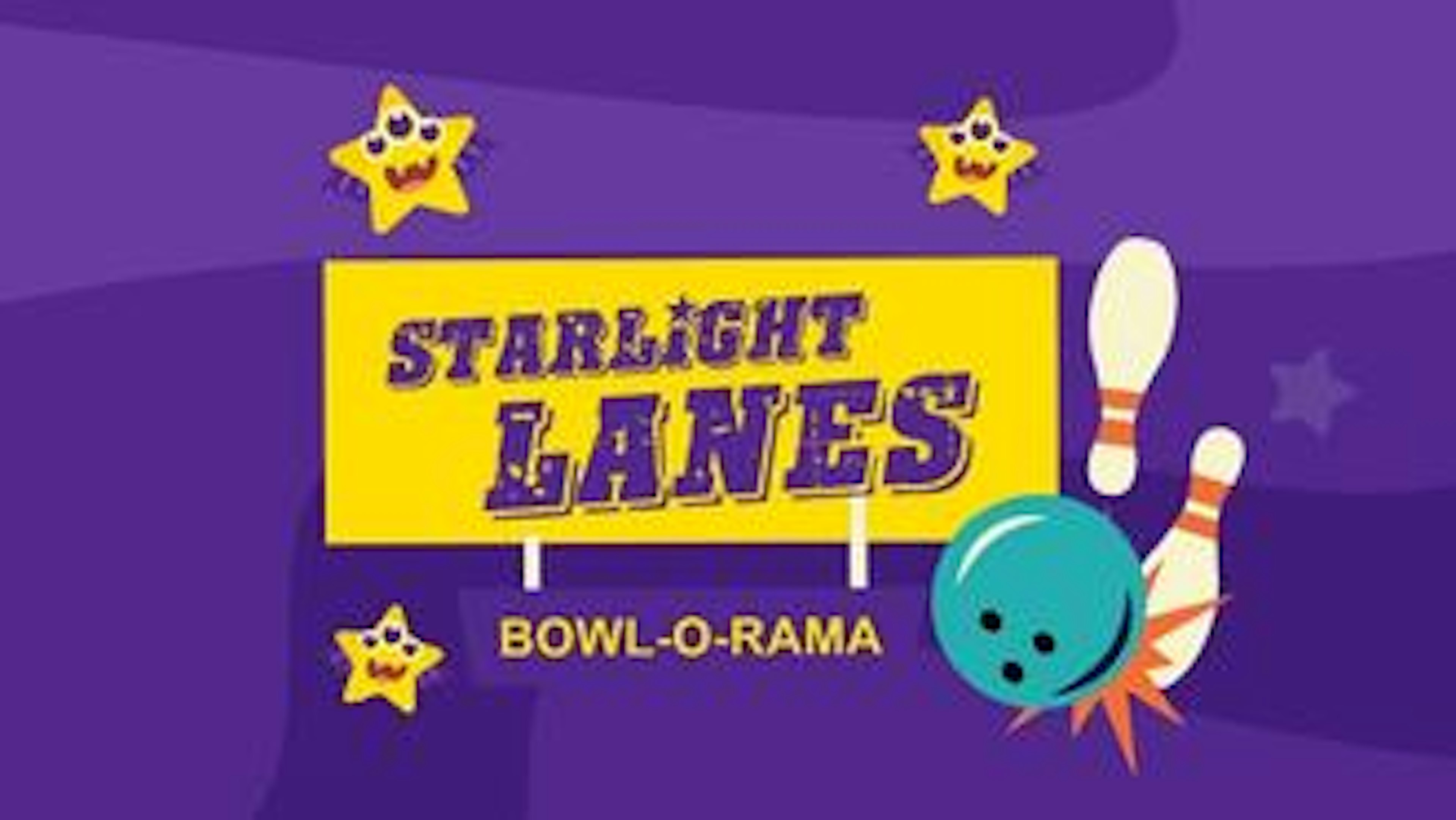 Cover Image for Starlight Lanes Bowl-O-Rama